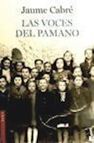 Cover for Jaume Cabré · Las Voces Del Pamano. Die Stimmen des Flusses, spanische Ausgabe (Buch) (2012)