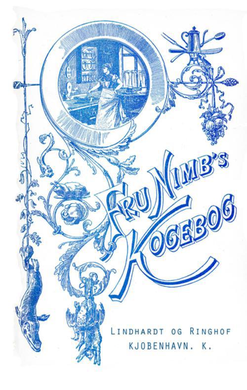 Cover for Louise Nimb · Fru Nimbs Kogebog (Bound Book) [1st edition] (2012)