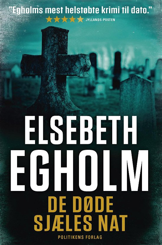 Cover for Elsebeth Egholm · De døde sjæles nat (Paperback Book) [6th edição] (2016)