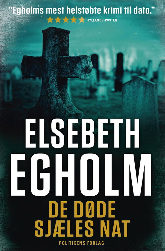 Cover for Elsebeth Egholm · De døde sjæles nat (Paperback Book) [6º edição] (2016)