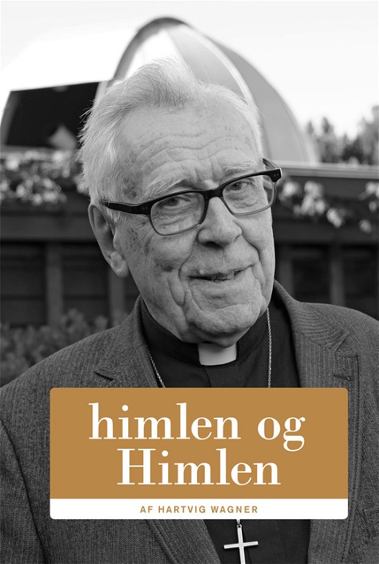 Cover for Hartvig Wagner · Himlen og Himlen (Bok) [1. utgave] (2019)