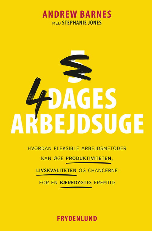 Andrew Barnes · 4-dages arbejdsuge (Hæftet bog) [1. udgave] (2021)