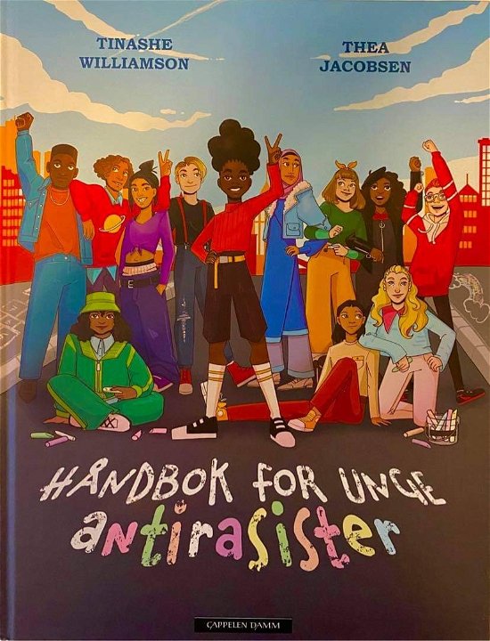 Cover for Tinashe Williamson · Håndbog for unge antiracister (Hardcover Book) [1.º edición] (2023)