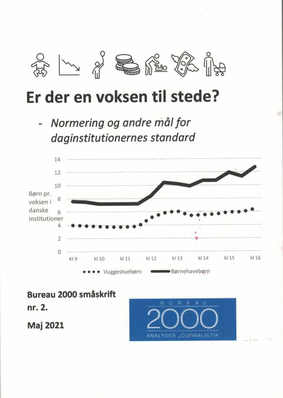 Cover for Niels Glavind · Bureau 2000's småskrifter nr. 2. 2021​: Er der en voksen tilstede? (Pocketbok) [1:a utgåva] (2021)