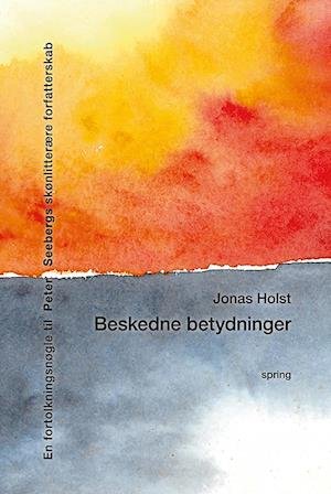 Cover for Jonas Holst · Beskedne betydninger. (Paperback Book) [1st edition] (2021)