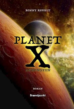 Cover for Ronny Reffelt · Planet X (Poketbok) [1:a utgåva] (2023)