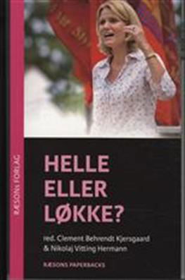 Cover for Clement Kjersgaard og Nikolaj Vitting Hermann (red.) · Nyhedsmagasinet RÆSON: Helle eller Løkke? (Rød udgave - Helle på forsiden) (Paperback Book) [2nd edition] [Paperback] (2010)