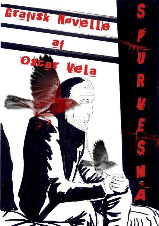 Cover for Oscar Vela · Spurve små (Hardcover Book) [1º edição] (2013)