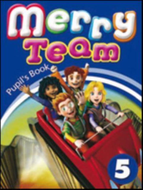 Cover for Mady Musiol · Merry Team: Student's book 5 (Paperback Book) (2010)