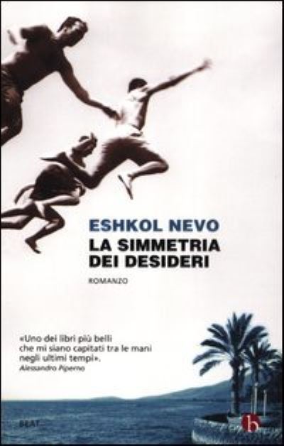 Cover for Eshkol Nevo · La Simmetria Dei Desideri (Book)