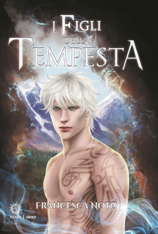 Cover for Francesca Noto · I Figli Della Tempesta (Book)