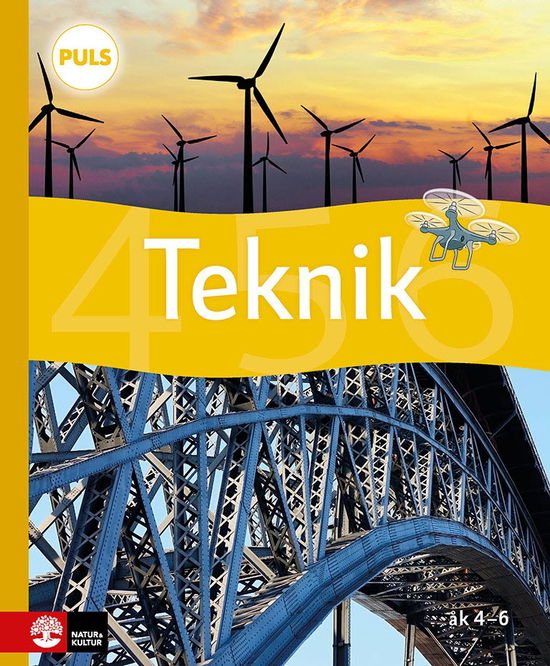 PULS Teknik 4-6 Grundbok, Fjärde upplagan - Björn Citrohn - Books - Natur & Kultur Läromedel - 9789127460980 - August 9, 2024