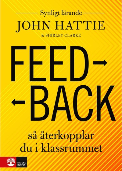 Feedback : Så återkopplar du i klassrummet - Shirley Clarke - Books - Natur & Kultur Läromedel - 9789127824980 - June 17, 2019