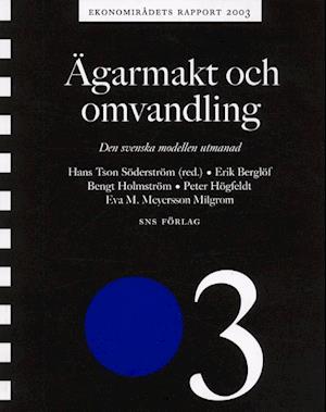 Cover for Hans Tson Söderström · Konjunkturrådsrapport: Ägarmakt och omvandling Ekonomirådets rapport 2003 (Book) (2003)