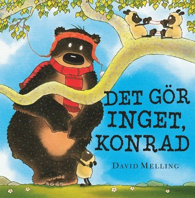 Konradserien: Det gör inget Konrad - David Melling - Books - Marcus förlag - 9789179995980 - September 10, 2012