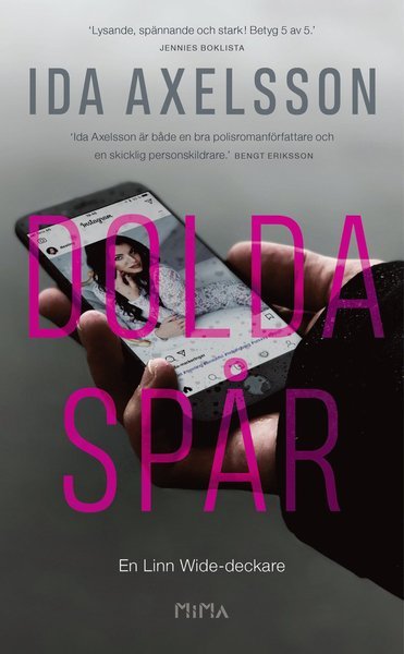 Cover for Ida Axelsson · Linn Wide: Dolda spår (Pocketbok) (2018)