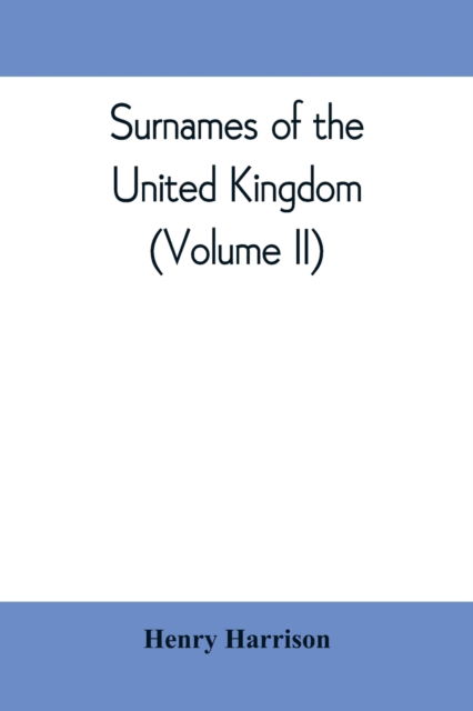 Cover for Henry Harrison · Surnames of the United Kingdom (Paperback Book) (2019)