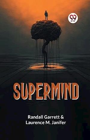 Cover for Randall Garrett · Supermind (Paperback Book) (2023)