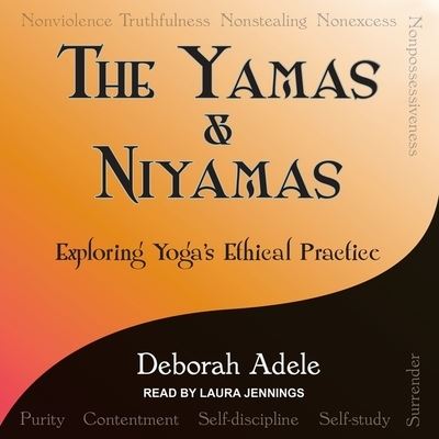 Cover for Deborah Adele · Yamas &amp; Niyamas (CD) (2018)