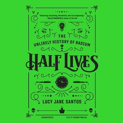 Cover for Lucy Jane Santos · Half Lives (CD) (2021)