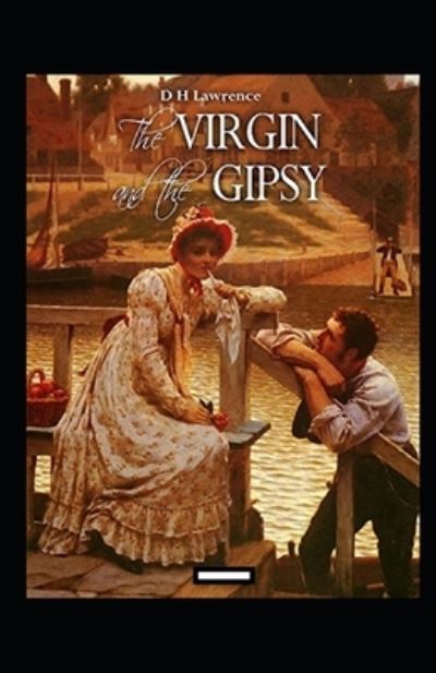 Cover for David Herbert Lawrence · The Virgin and the Gipsy Annotated (Paperback Book) (2022)