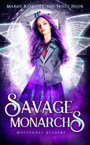 Cover for Holly Hook · Savage Monarchs (Paperback Book) (2020)