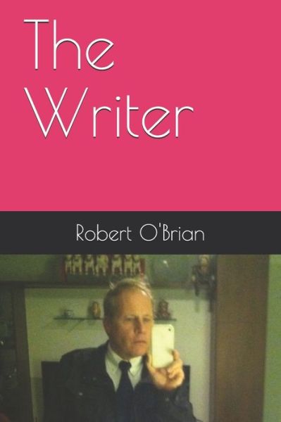 Cover for Robert O'Brian · The Writer (Paperback Book) (2020)