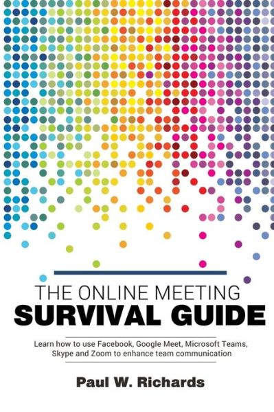 Cover for Paul Richards · The Online Meeting Survival Guide (Paperback Book) (2020)