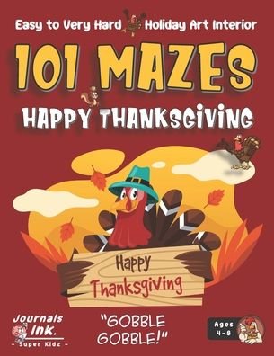 Cover for Sk · Thanksgiving Maze Book for Kids Ages 4-8 (Pocketbok) (2020)