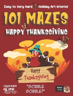 Thanksgiving Maze Book for Kids Ages 4-8 - Sk - Books - Independently Published - 9798697417980 - October 16, 2020