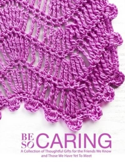 Cover for Kristin Omdahl · Be So Caring (Paperback Book) (2020)