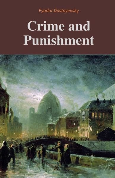 Cover for Fyodor Dostoyevsky · Crime and Punishment / Fyodor Dostoyevsky (Pocketbok) (2021)