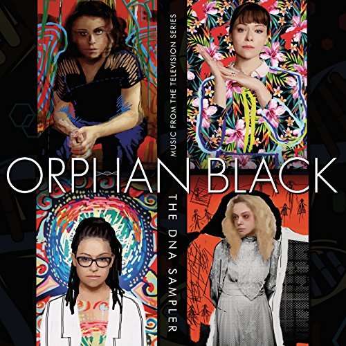 Orphan Black - the Dna Sampler - Soundtrack - Orphan Black - Musik - Varese Sarabande - 0030206753981 - 22 december 2017