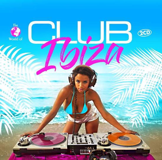 Cover for Club Ibiza (CD) (2021)