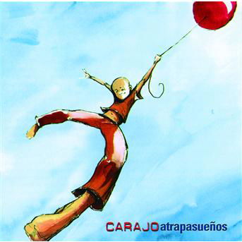 Cover for Carajo · Atrapasueos (CD) (2004)