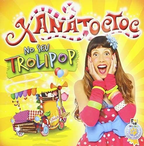 Cover for Xana Toc Toc · Xana Toc Toc No Seu Trolipop (CD) (2014)