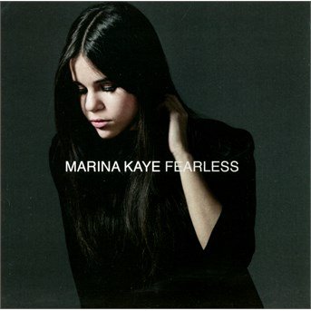 Cover for Marina Kaye · Fearless (CD) (2015)