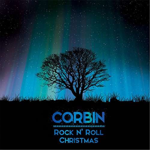 Rock N' Roll Christmas - Corbin - Music - Denis Godbout - 0628855008981 - November 26, 2015