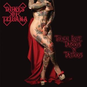 Cover for Dukes of Tijuana · Tough Love Taboos 'n' Tattoos (LP) (2024)