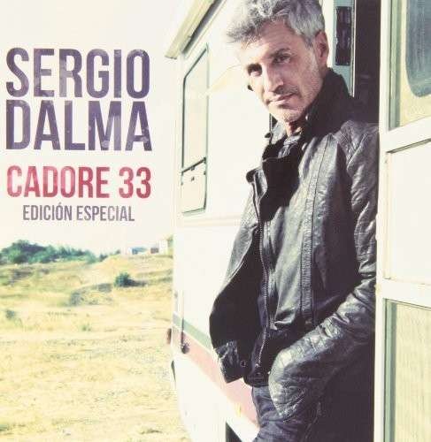 Cover for Sergio Dalma · Cadore 33 (CD) [Special edition] (2013)