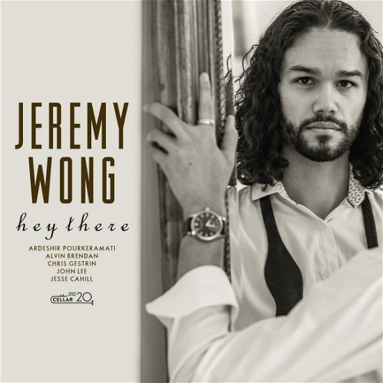 Hey There - Jeremy Wong - Music - CELLAR LIVE - 0875531021981 - October 7, 2022