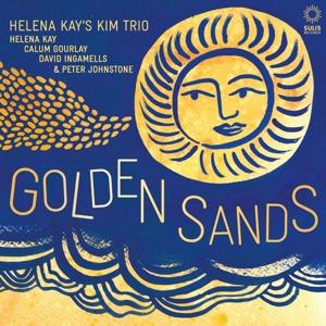 Cover for Helena Kay's Kim Trio &amp; Peter Johnstone · Golden Sands (CD) (2022)