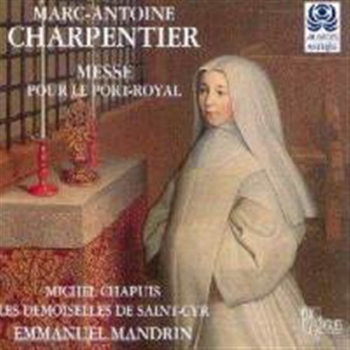 Cover for Charpentier · Messe Pour le Port Royal / M.Chapuis (CD) (1997)