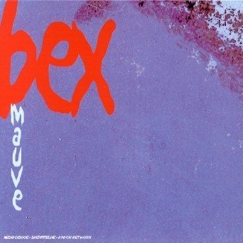 Cover for Emmanuel Bex · Mauve (CD) (2000)