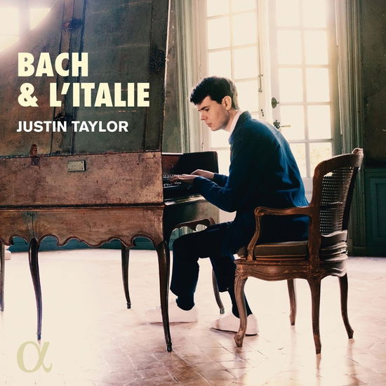 Bach & LItalie - Justin Taylor - Muziek - ALPHA CLASSICS - 3760014199981 - 22 september 2023