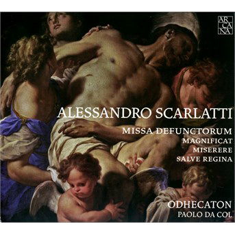 Alessandro Scarlatti: Missa Defuntorum / Magnificat / Miserere / Salve Regina - Odhecaton / Paolo Da Col - Musiikki - ARCANA - 3760195733981 - perjantai 23. syyskuuta 2016