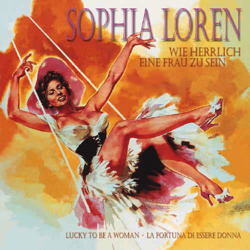 Cover for Sophia Loren · Lucky to Be a Woman (CD) (2003)
