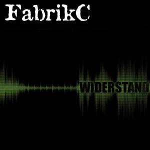 Cover for Fabrik C · Widerstand (CD) (2020)