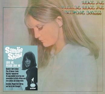 Cover for Sandie Shaw · Love Me. Please Love Me (CD) [Japan Import edition] (2013)