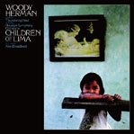 Children of Lima - Woody Herman - Musik - WOUNDED BIRD, SOLID - 4526180471981 - 23. Januar 2019